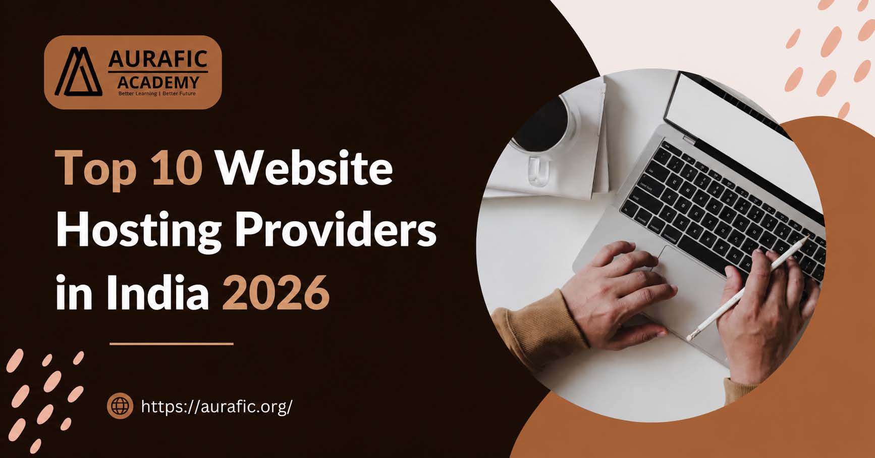 10 Best web hosting service providers in India (2026) by Aurafic Academy